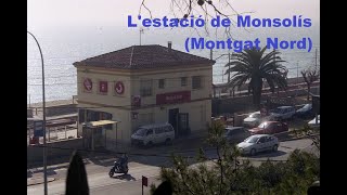 Lestació de Monsolís Montgat Nord [upl. by Bobker]