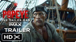 POPEYE Live Action Movie – Teaser Trailer – Paramount Studio [upl. by Jarietta775]