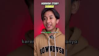 PART 1 SUANGGI storrytelling horrorstories [upl. by Wulf672]