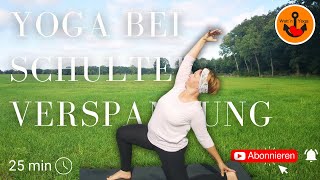 Yoga Schulterverspannungen lösen I Schulter Nacken Bereich dehnen I 25 min [upl. by Eityak]