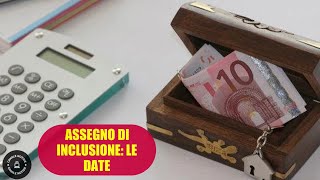 ASSEGNO DI INCLUSIONE Ecco le date di pagamento di Febbraio 2024 [upl. by Rollecnahc]