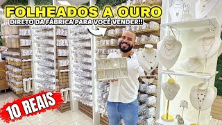 25 de MARÇO  FOLHEADOS A OURO DIRETO DA FÁBRICA Para REVENDA  BARATO QUE FOLHEADOS NO BRÁS ATACADO [upl. by Pavia]