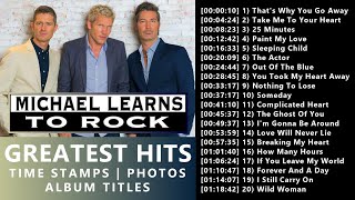 Michael Learns To Rock Greatest Hits Playlist [upl. by Eidnam241]