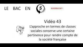 Lapproche en termes de classes sociales est toujours pertinente Le bac en 5 minutes épisode 43 [upl. by Ahsinauj]