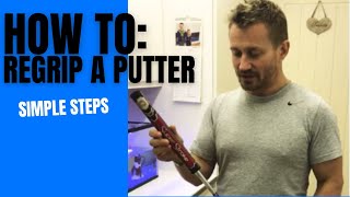 How to regrip a putter grip Grip removal tape removal and installation [upl. by Ennoira]