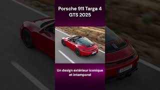 Porsche 911 Targa 4 GTS 2025 [upl. by Nekcarb347]