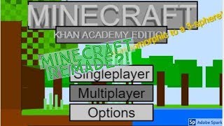 The New Minecraft  Khan Academy Minecraft  Version 1140 [upl. by Dibb]