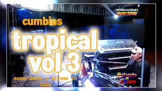 CUMBIA TROPICAL VOL 3 cumbiastropicalesparabailar [upl. by Neu]