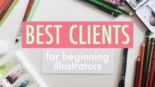 What Kinds of Illustration Clients Should I Work For [upl. by Hevak]