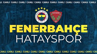 Fenerbahçe 42 Atakaş Hatayspor [upl. by Undry578]