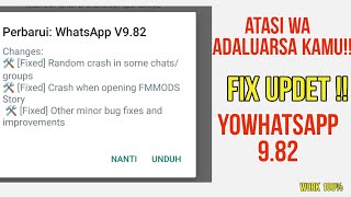 Update Yowhatsapp 982 terbaru tanpa pw work [upl. by Gaither]