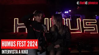 HUMUS FESTIVAL 2024  Intervista a Kiko [upl. by See]