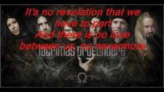 Lacrimas Profundere  Burn with lyrics [upl. by Kreiker]