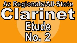 Clarinet Etude 2  2025 Arizona RegionalAllState Auditions Set 4A [upl. by Salomon]