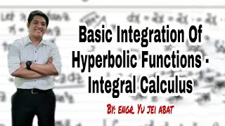 Basic Integration of Hyperbolic Functions  Integral Calculus [upl. by Tuorah]