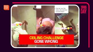 ‘Ceiling Challenge’ Gone Wrong😭😭😭😭😭😭😭😭 [upl. by Chemarin]