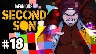 COLES FINAL LEGACY  Infamous Second Son Walkthrough Evil w Nova Ep18 [upl. by Rochus69]