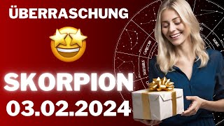 SKORPION ♏️🎁 EINE GROSSE ÜBERRASCHUNG ⭐️ Horoskop  03Februar 2024 skorpion tarot [upl. by Fleurette]