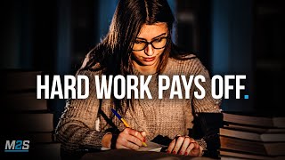 HARD WORK PAYS OFF  Best Study Motivation [upl. by Redan]