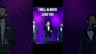 I WILL ALWAYS LOVE YOU  IL DIVO musica ildivo [upl. by Aliehs]