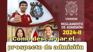 Cómo inscribirse al Examen de Admisión San Marcos 2024II prospecto de admisión 1era parte [upl. by Aiet]