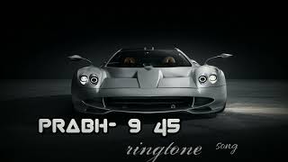 Prabh  9  45 ringtone  slowed [upl. by Marutani144]