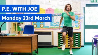 PE with Joe  Monday 23rd March 2020 [upl. by Katherina]