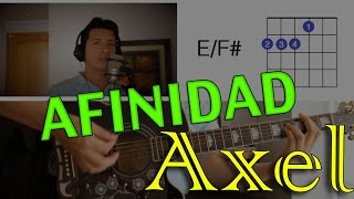 Afinidad Axel Tutorial Cover  Acordes Mauro Martinez [upl. by Gilburt710]