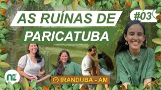 De HOSPEDARIA a LEPROSÁRIO conheça as RUÍNAS DE PARICATUBA I PELO NORTE T01E03 [upl. by Ahslek]