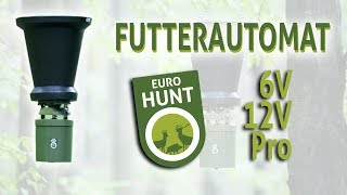 EUROHUNT Futterautomaten [upl. by Sugna]