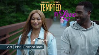 Tempted By Love 2024 Lifetime Movie Cast Plot Release Date [upl. by Thorin639]