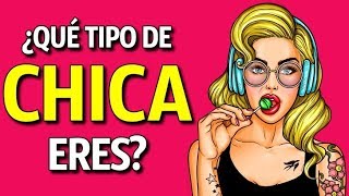 Test de personalidad ¿Qué tipo de chica eres [upl. by Weissmann]