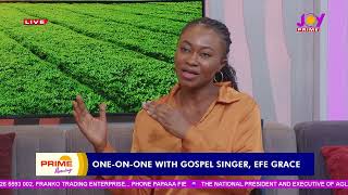 Listen to EFE Grace speak out on the reason behind the release of her new music  Prime Morning [upl. by Accebar452]