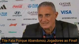 COLETIVA DE TITE APÓS A ELIMINAÇÃO Porque Abandonou Jogadores Em Campo ao Final [upl. by Yllus294]