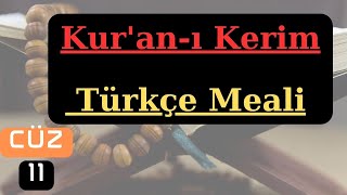 Kuranı Kerim Türkçe Meali  On Birinci Cüz [upl. by Hermia]