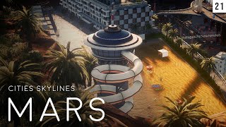 Cities Skylines MARS Episode 21 [upl. by Ehcram]