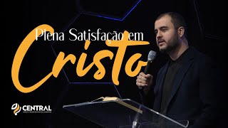 Pr Ademir Cirino  quotPlena satisfação em Cristoquot 29092024 [upl. by Angil]