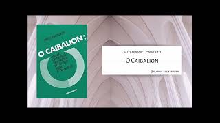 O Caibalion  Audiobook Completo [upl. by Ahseryt]