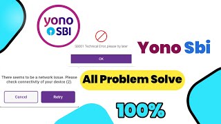 yono sbi sbi001 technical error please try later  sbi001 technical error yono sbi 2023 [upl. by Jobe]