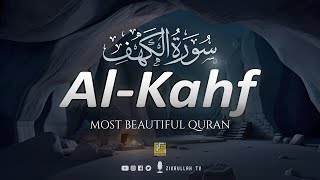 New SURAH AL KAHF سورة الكهف  This Voice will CALM your HEART إن شاء الله  Zikrullah TV [upl. by Uhsoj]