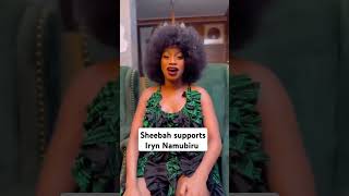 Sheebah Karungi supports Iryn Namubiru [upl. by Lacey]