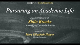 Pursuing an Academic Life A Conversation with Shilo Brooks [upl. by Reagen]