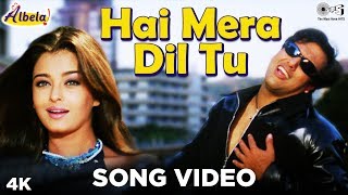 Hai Mera Dil Song Video Albela  Aishwarya Rai Govinda  JatinLalit  Alka Yagnik Kumar Sanu [upl. by Leena]