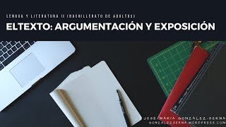 El texto Exposición y argumentación 2º de Bachillerato de Adultos [upl. by Asteria]