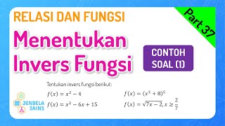 Relasi dan Fungsi Matematika Kelas 10 • Part 37 Contoh Soal Invers Fungsi 1 [upl. by Trebron]