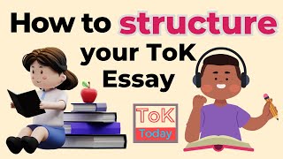 How do I structure my ToK Essay [upl. by Benedic]