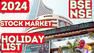 BSE  NSE Holiday List 2024  Holiday List of Stock Exchanges holidaylist [upl. by Janik]