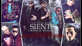 Siente Remix Original  J King amp Maximan Ñengo Flow Jamsha Arcangel Randy amp Mas [upl. by Donna185]