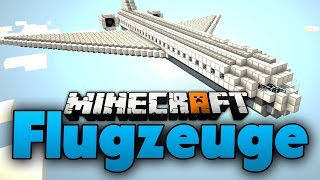 Minecraft Fliege deine selbst gebauten Flugzeuge Tutorial [upl. by Airasor]