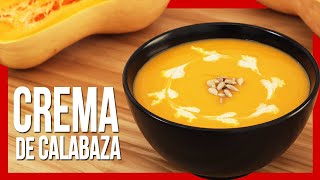 😋 Cómo Hacer CREMA DE CALABAZA Casera ► Recetas con Calabaza [upl. by Aikehs842]